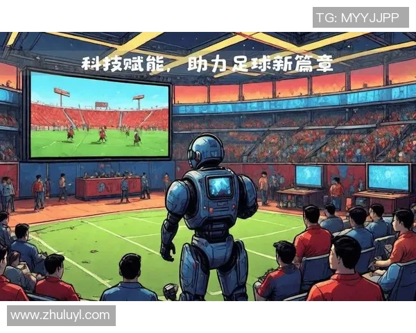 探索足球游戏的魅力与乐趣,带你领略虚拟绿茵场上的激情与挑战 探索足球游戏的魅力与乐趣,带你领略虚拟绿茵场上的激情与挑战